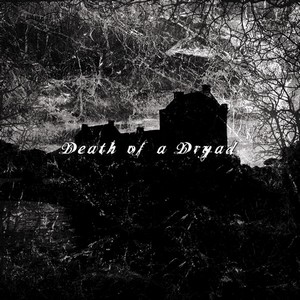 Cover DEATH OF A DRYAD
