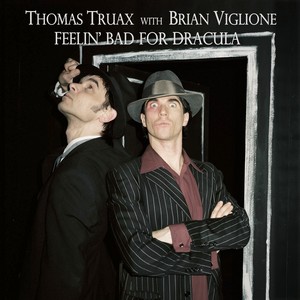 Cover THOMAS TRUAX with BRIAN VIGLIONE