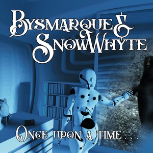 Cover BYSMARQUE & SNOWWHYTE