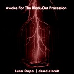 LUNA DOPA/DEAD.CIRCUIT