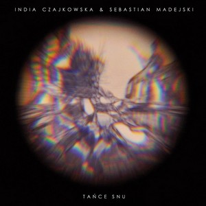 Cover INDIA CZAJKOWSKA & SEBASTIAN MADEJSKI