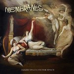 THE MEMBRANES