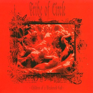 Cover TRIBE OF CIRCLE 